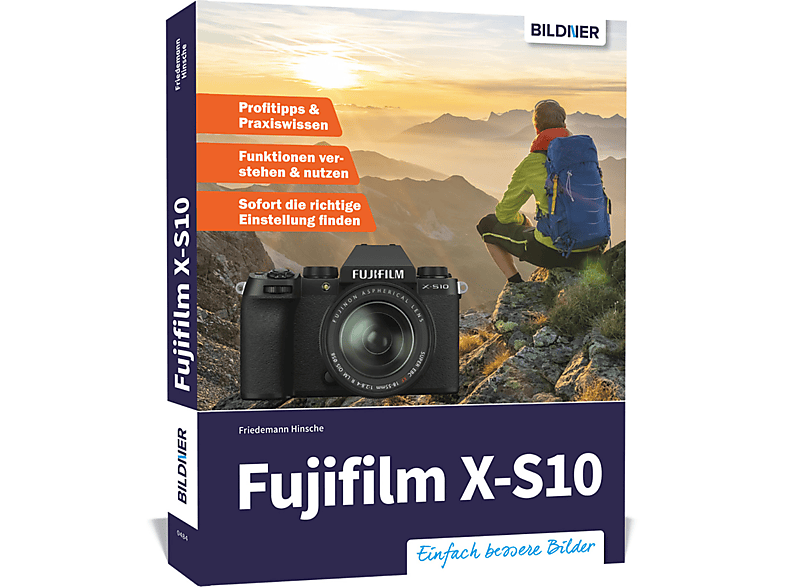zu Kamera! Das Fujifilm - umfangreiche Praxisbuch X-S10 Ihrer