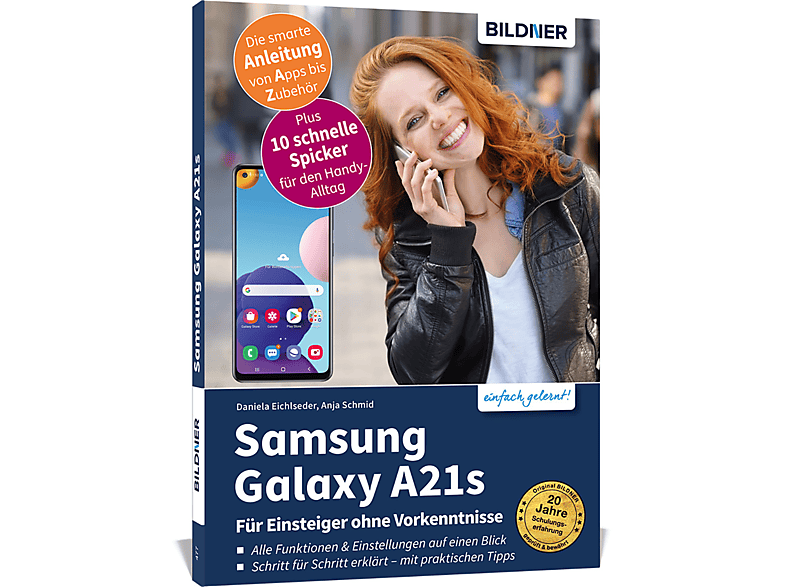 Samsung Galaxy A21s - Für Einsteiger ohne Vorkenntnisse
