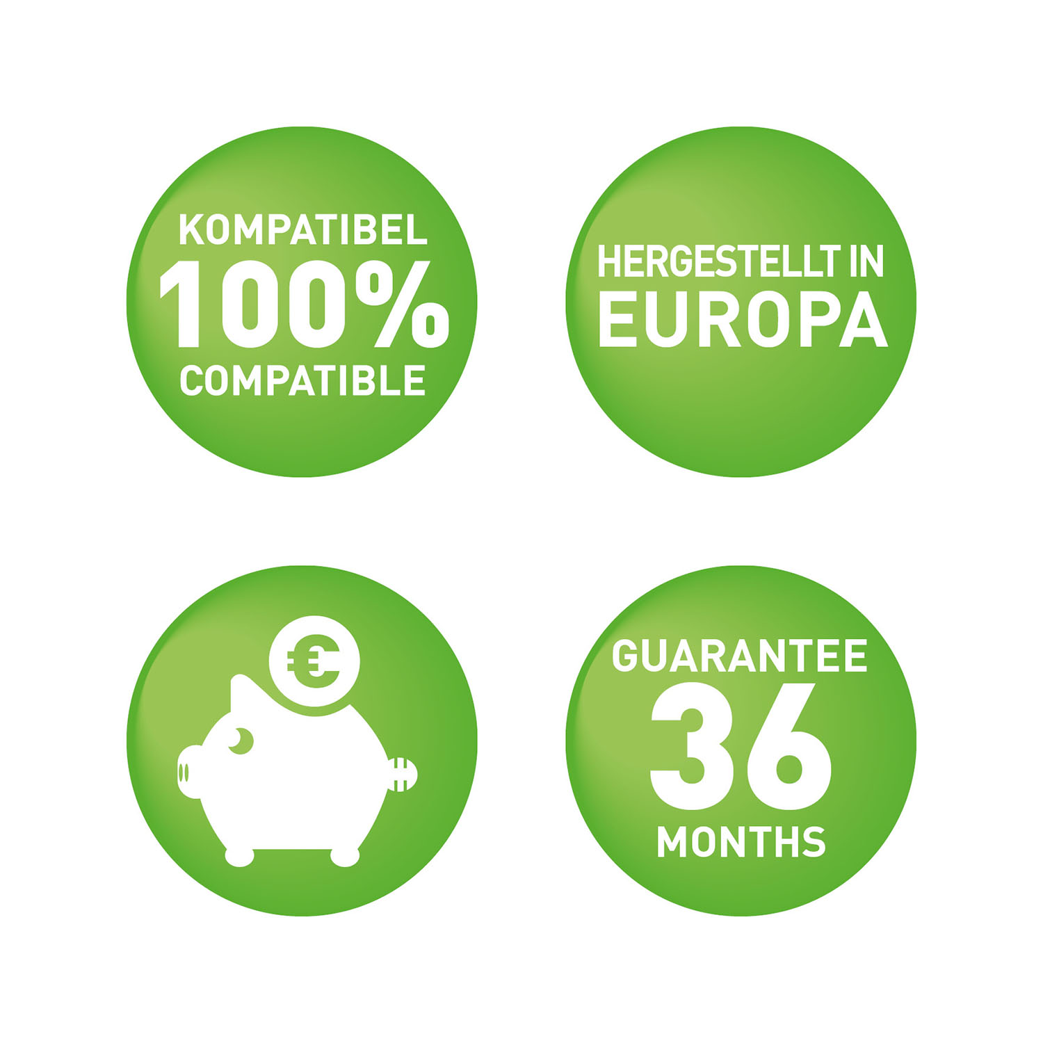 Vier grüne Kreise mit weißem Text: kompatibel, hergestellt in Europa, 36 Monate Garantie, Schwein.