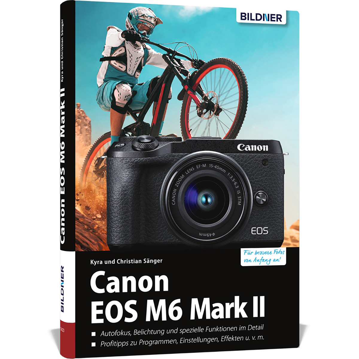 Canon EOS M6 Mark 2 - Kamera! Das Ihrer Praxisbuch zu umfangreiche