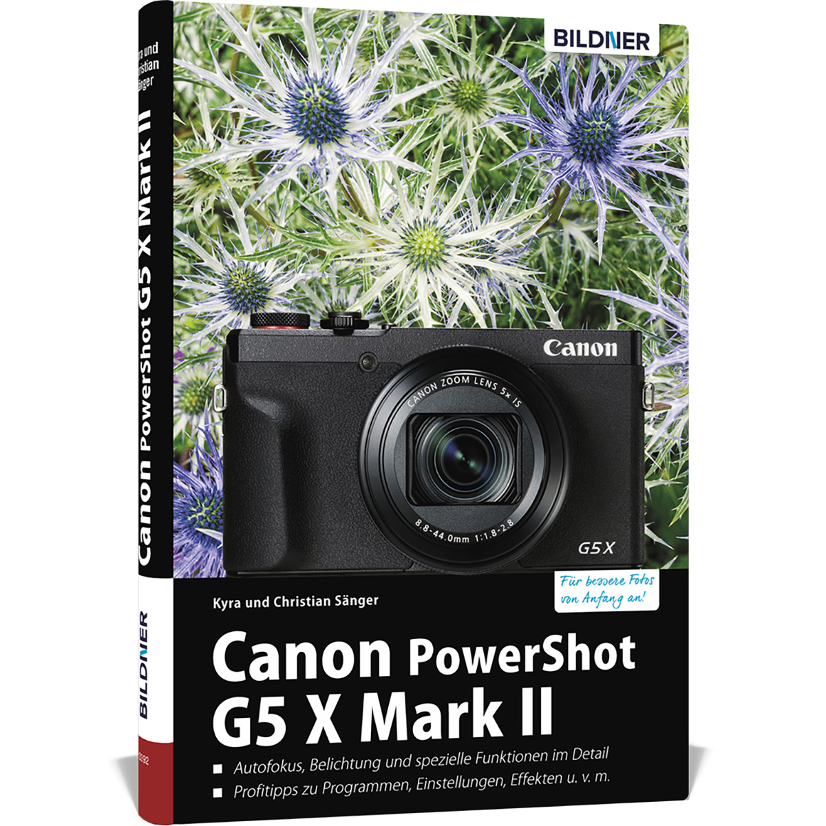 Kamera! Ihrer - G5 II Praxisbuch X umfangreiche zu Das Canon PowerShot Mark