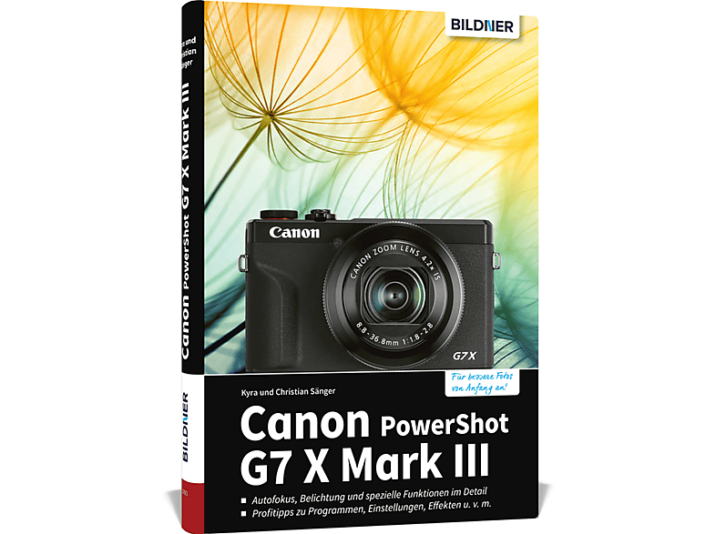 Ihrer III umfangreiche Praxisbuch Canon Mark - PowerShot Kamera! zu Das G7X