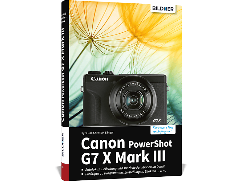 Canon PowerShot G7X Mark III - Das umfangreiche Praxisbuch zu Ihrer ...