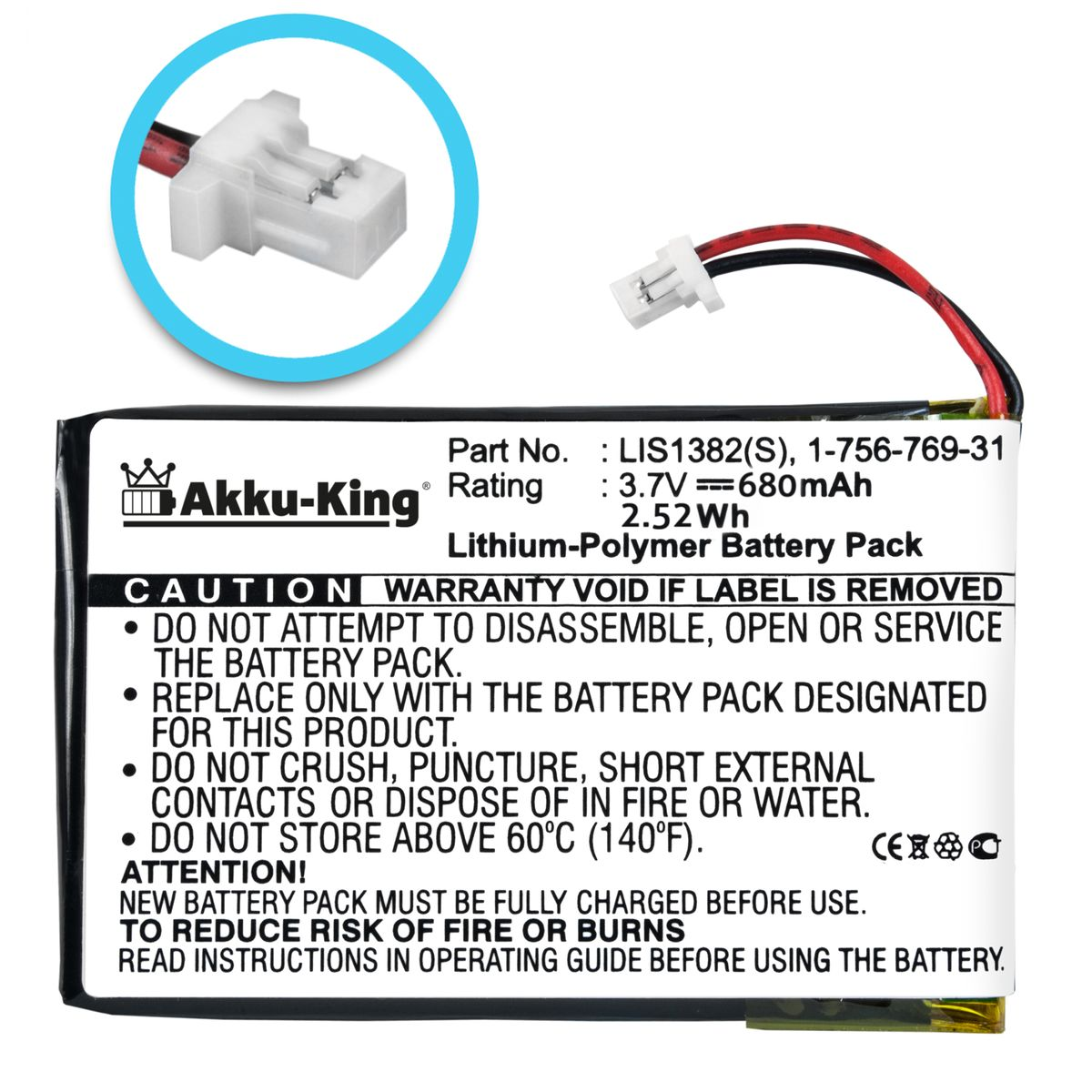 mit 3.7 kompatibel AKKU-KING Akku Sony 680mAh Li-Polymer Geräte-Akku, LIS1382 Volt,