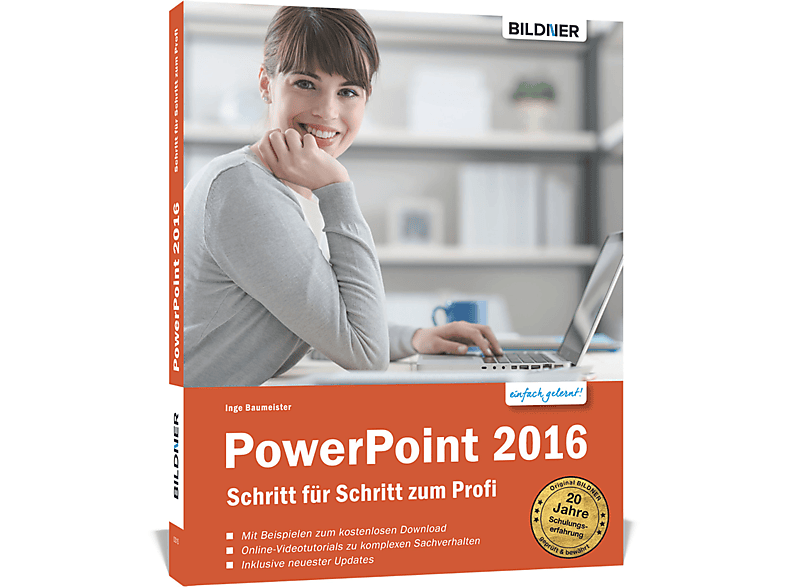 PowerPoint 2016 - Schritt für Schritt zum Profi