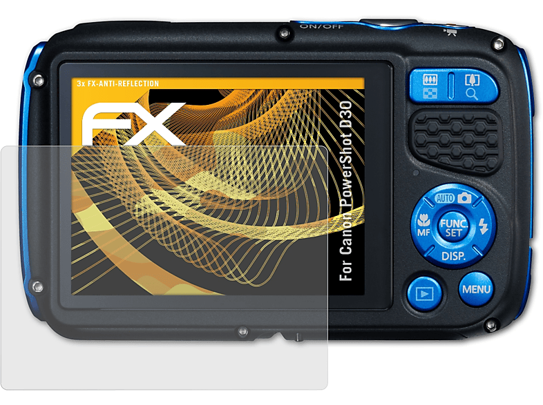 Canon FX-Antireflex D30) 3x Displayschutz(für ATFOLIX PowerShot