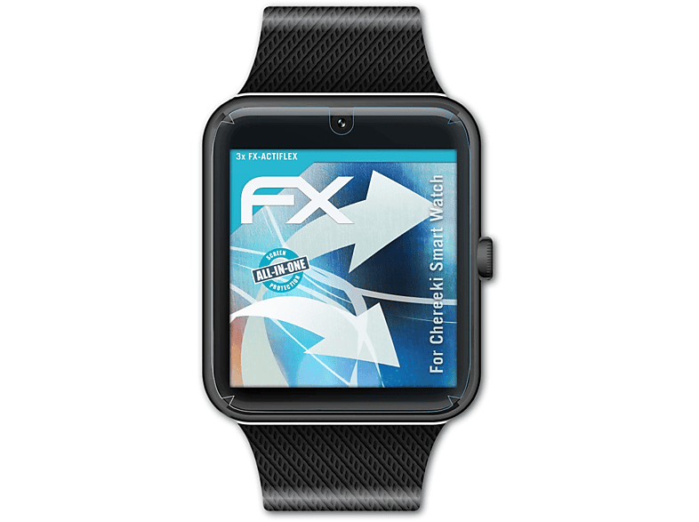 Chereeki Smart Watch) FX-ActiFleX ATFOLIX Displayschutz(für 3x