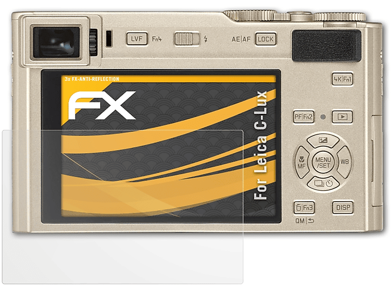 ATFOLIX 3x FX-Antireflex Displayschutz(für Leica C-Lux) | Kamera Schutzfolie