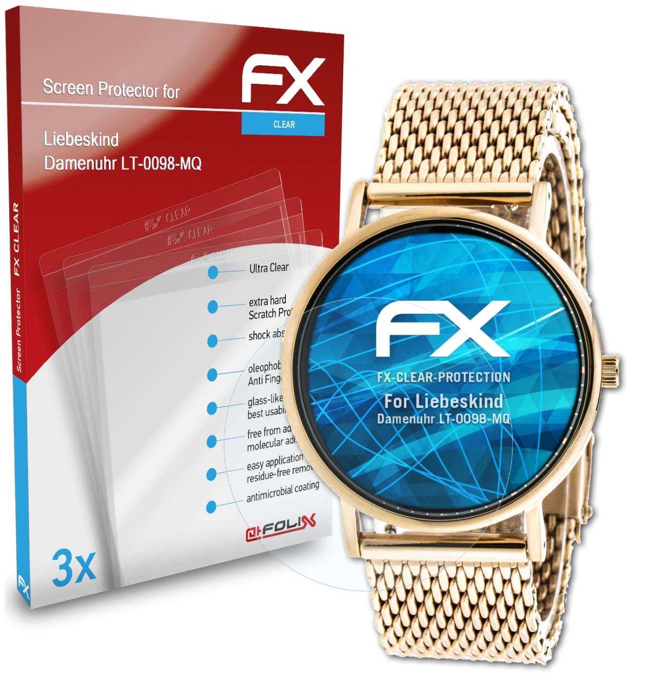 FX-Clear Displayschutz(für ATFOLIX 3x Damenuhr (LT-0098-MQ)) Liebeskind