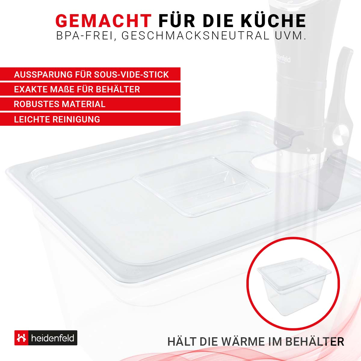 Weißer Behälter mit Sous-Vide-Stick. Text: Gemacht für die Küche, BPA-frei.