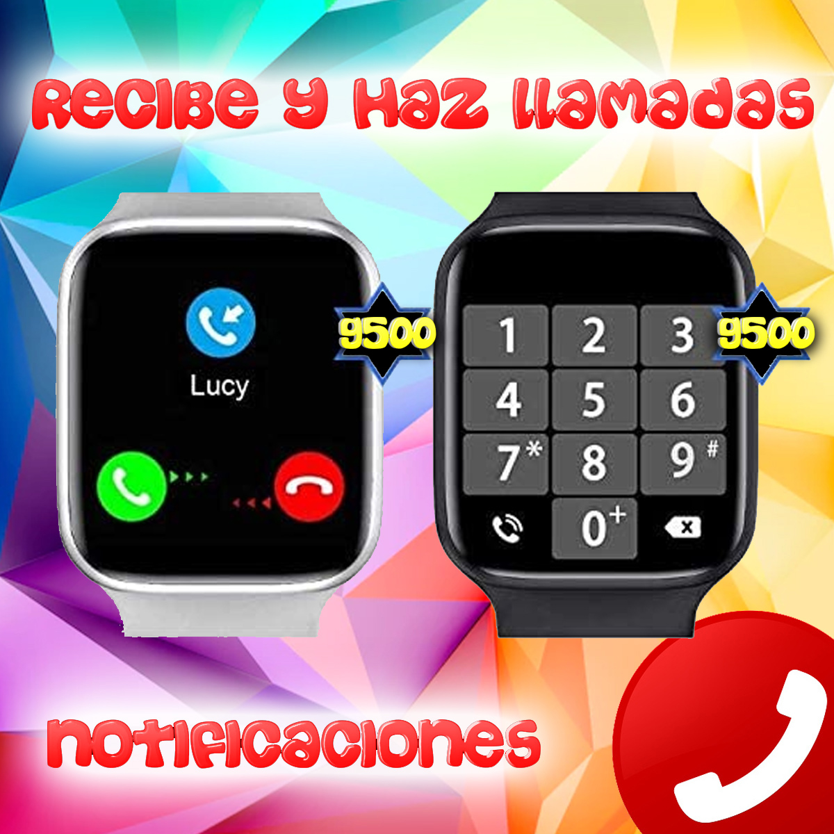 Dos smartwatches con interfaz de llamada y teclado numérico. El texto dice RECIBE Y HAZ LLAMADAS.