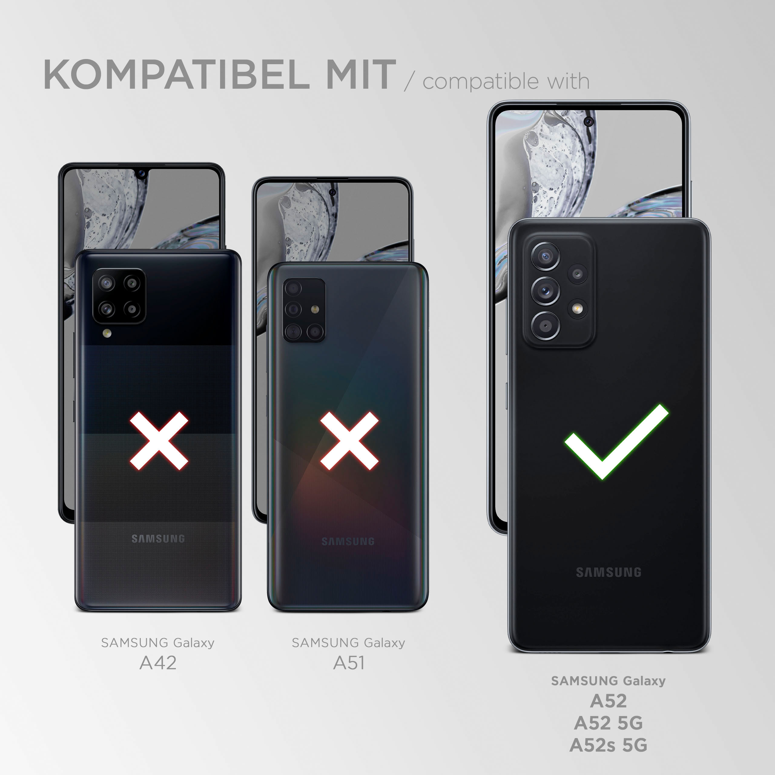Das Bild zeigt kompatible Smartphones mit einem grünen Häkchen für Samsung A52 und roten Kreuzen für andere.