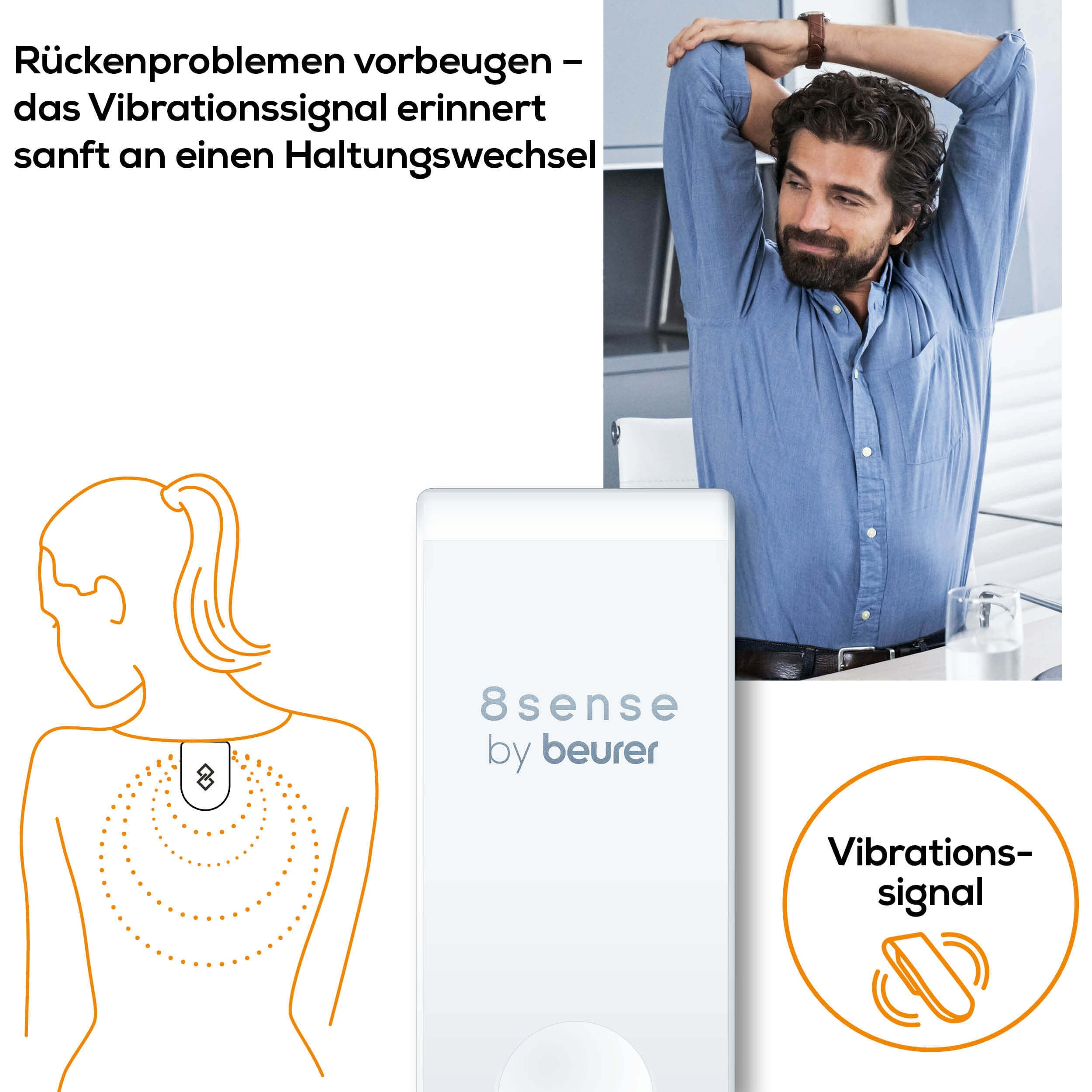 Mann dehnt sich, Gerät am Rücken, Diagramm. Text: Vibrationssignal, 8sense by beurer.