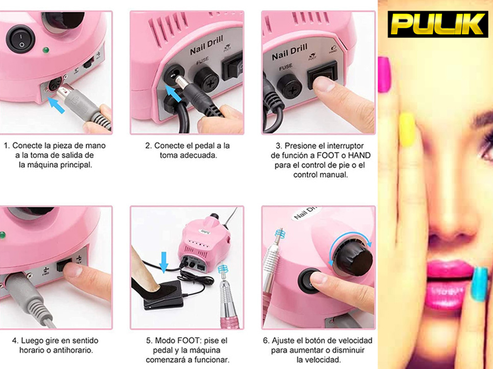 Pasos que muestran el funcionamiento de una máquina de manicura y una mano con uñas.