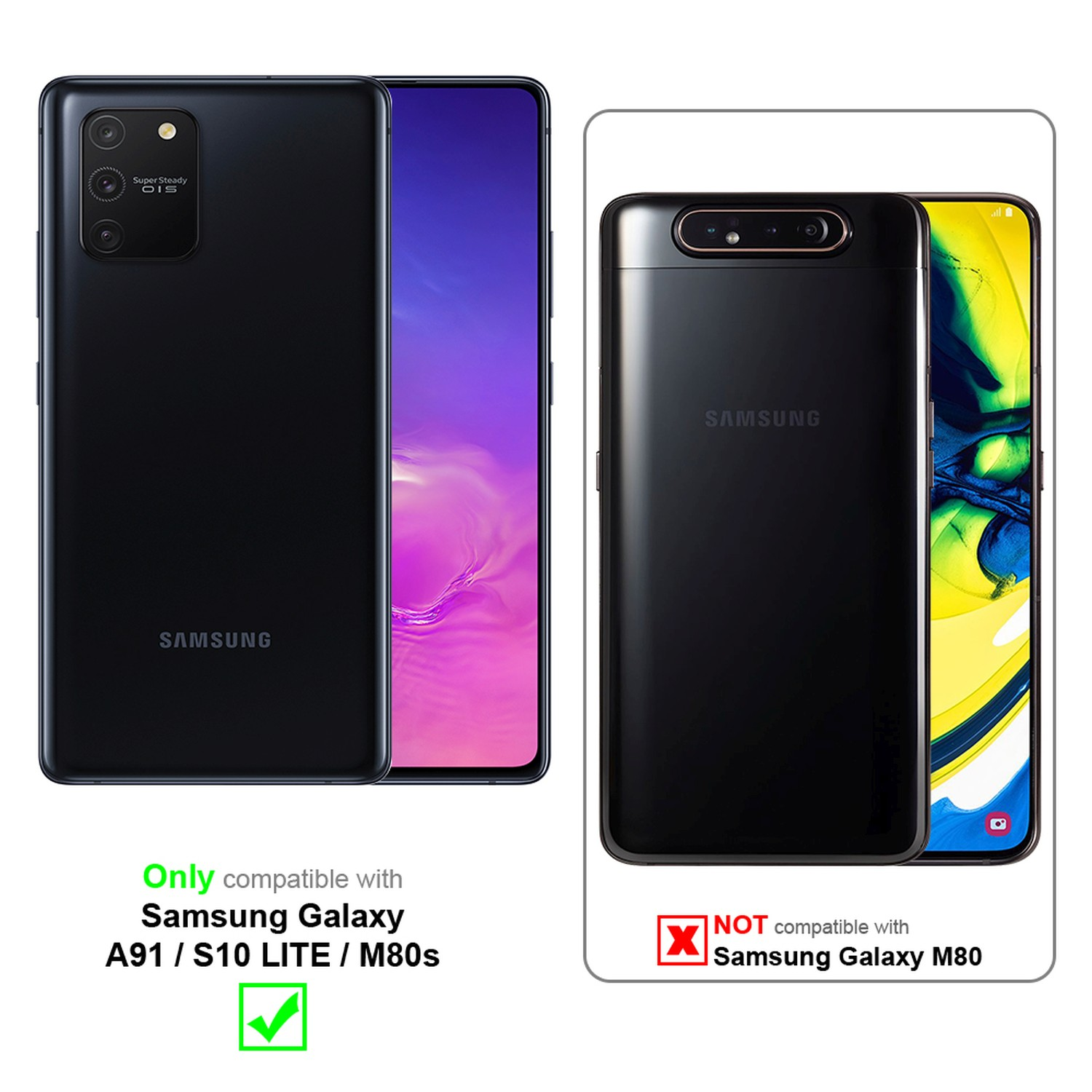 Zwei Telefone, schwarz. Text: Kompatibel mit Samsung Galaxy A91/S10 LITE/M80s, nicht Galaxy M80.