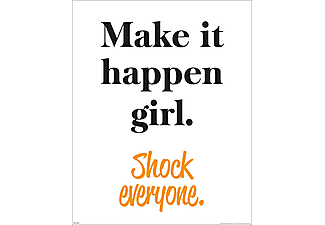 Motivational - Make it happen girl