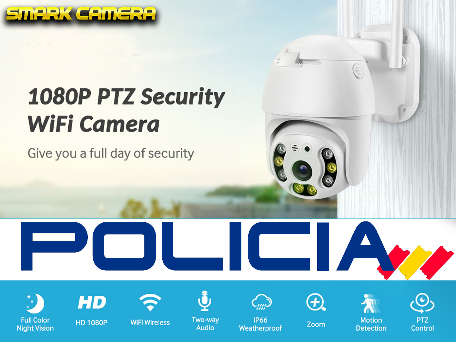 Una cámara de seguridad blanca con un prominente logo 'POLICIA' e iconos debajo.