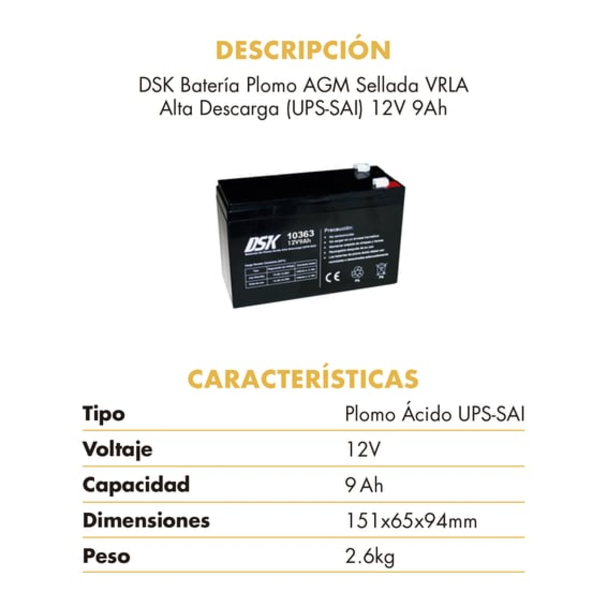 Descripción del producto de una batería DSK 12V 9Ah AGM sellada, con especificaciones.
