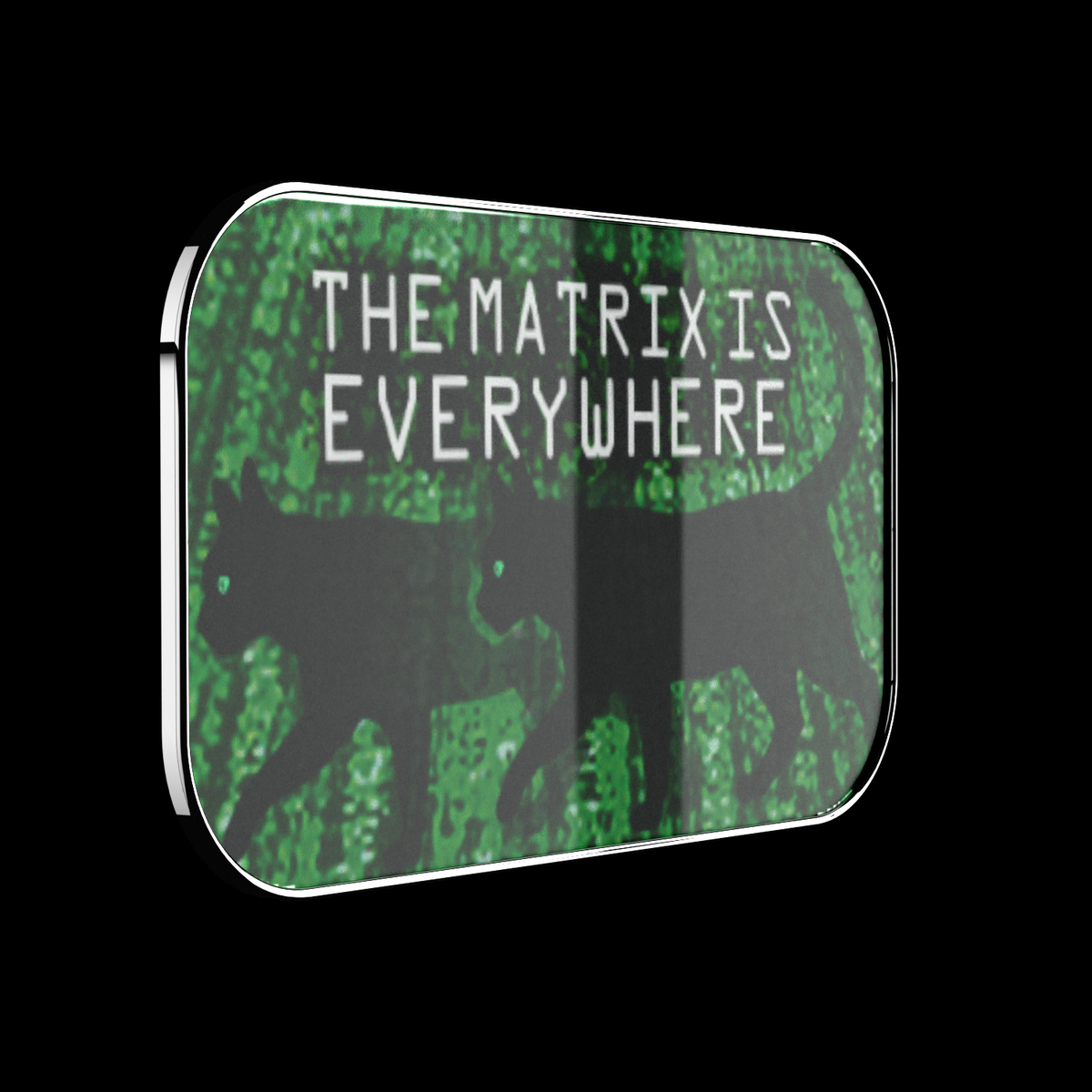 Un soporte para teléfono con 'THE MATRIX IS EVERYWHERE' y dos siluetas de gatos negros.