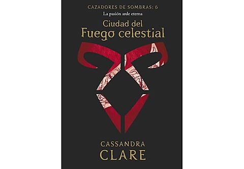 Ciudad de fuego celestial - Cassandra Clare