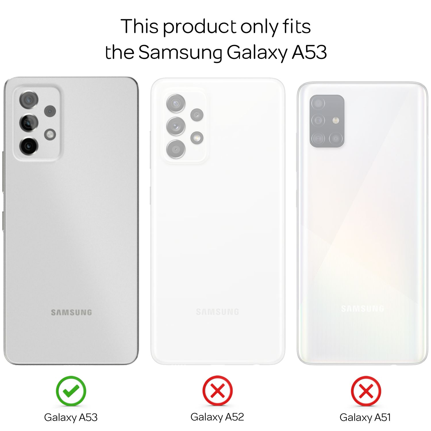 Drei weiße Samsung-Telefone. Nur das Galaxy A53 hat ein grünes Häkchen. Die anderen beiden haben rote X-Markierungen.