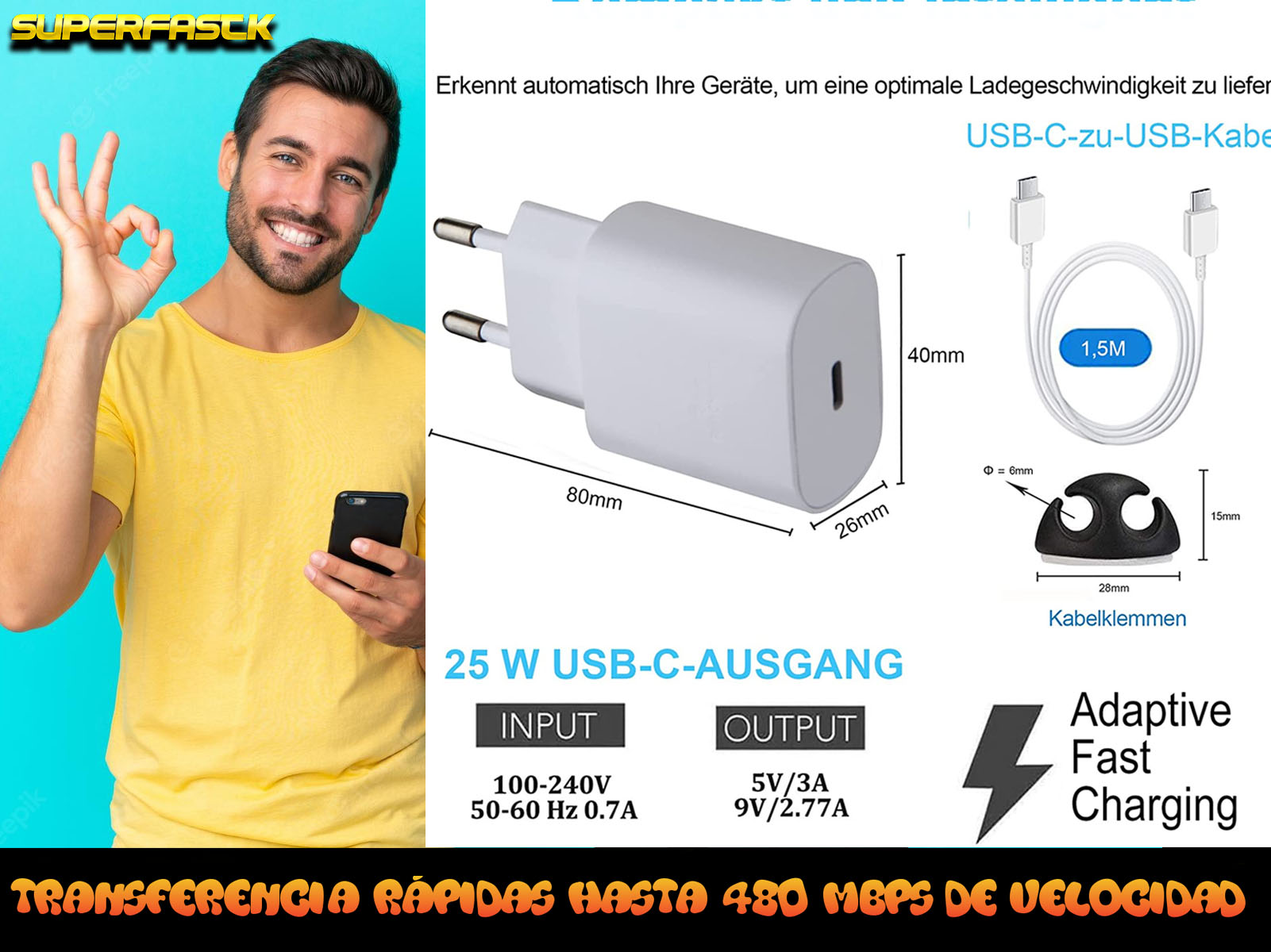 Hombre sostiene teléfono junto a adaptador y cable de carga. Incluye texto y medidas.