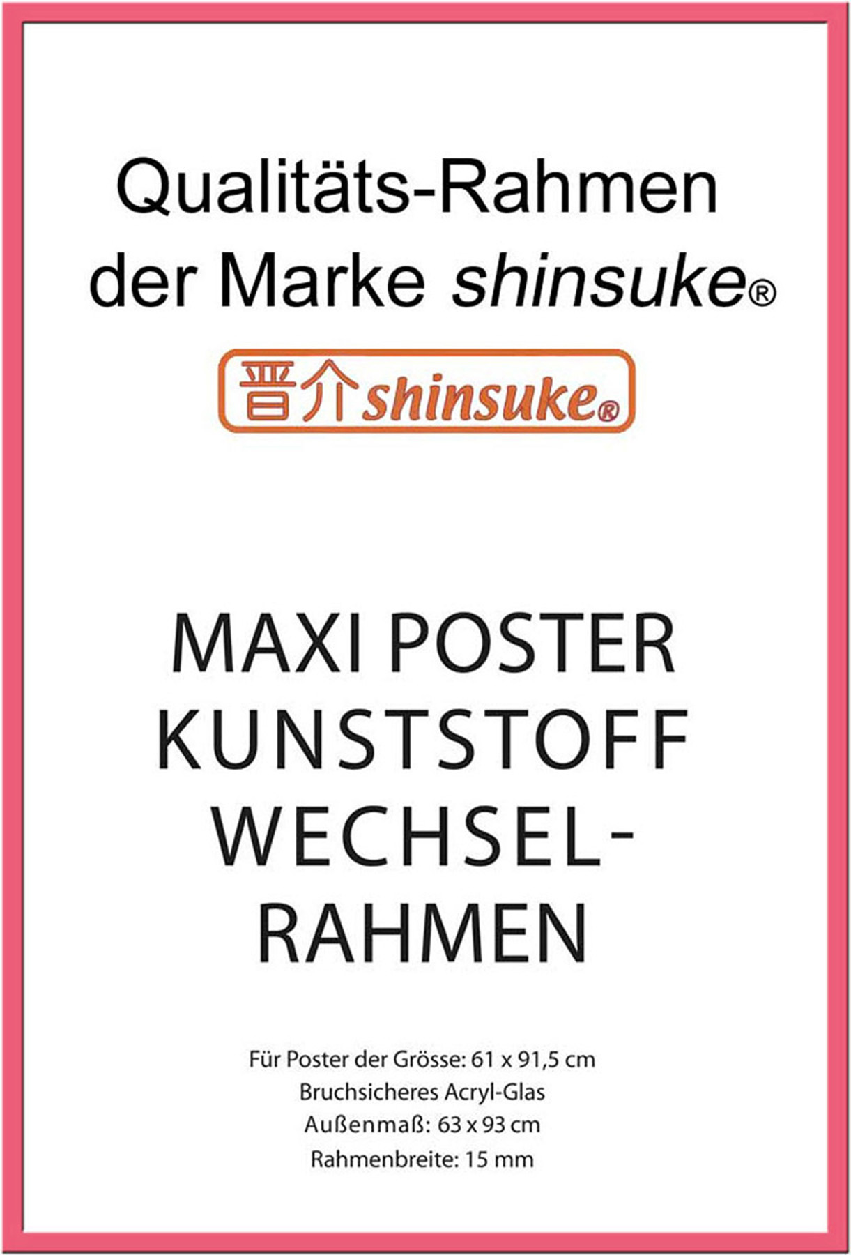 Maxi - Kunststoff Rosa 15mm Rahmen cm 61x91,5