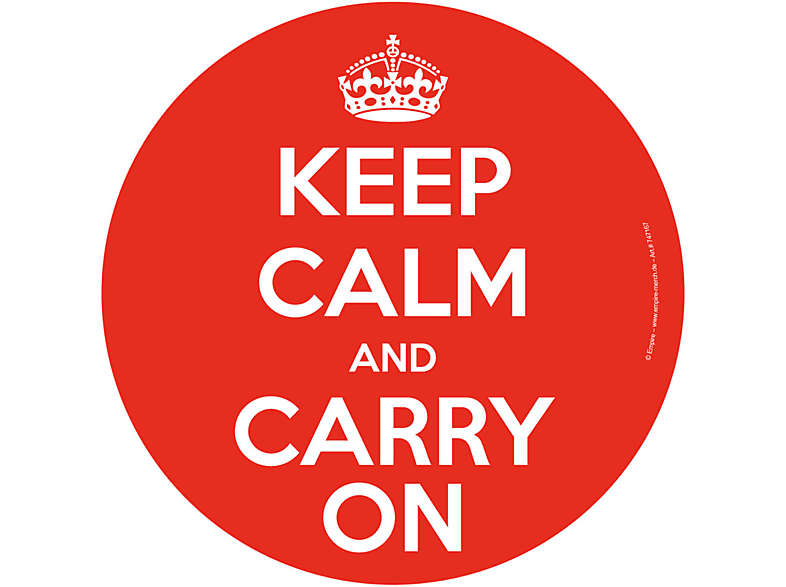 Calm On and Keep Carry -