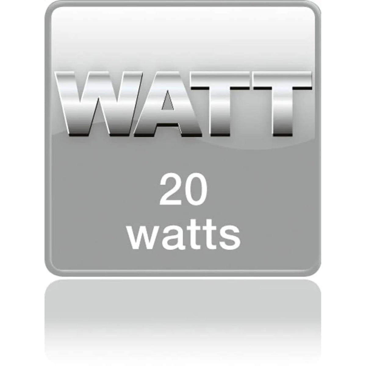 Cuadrado gris con 'WATT' y '20 watts' en texto blanco. Superficie reflectante.