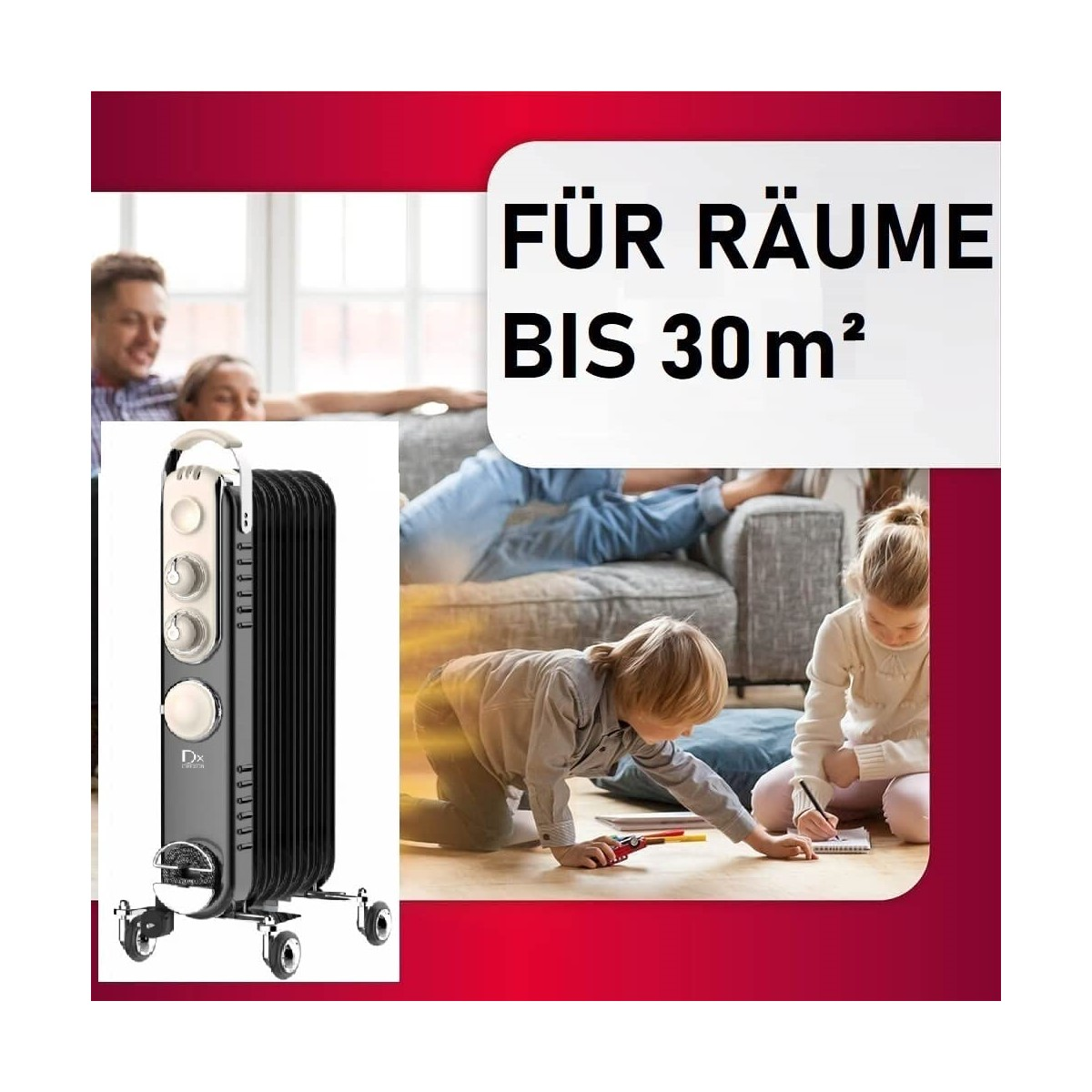 Ein Ölheizer, spielende Kinder und Text 'FÜR RÄUME BIS 30 m²'.