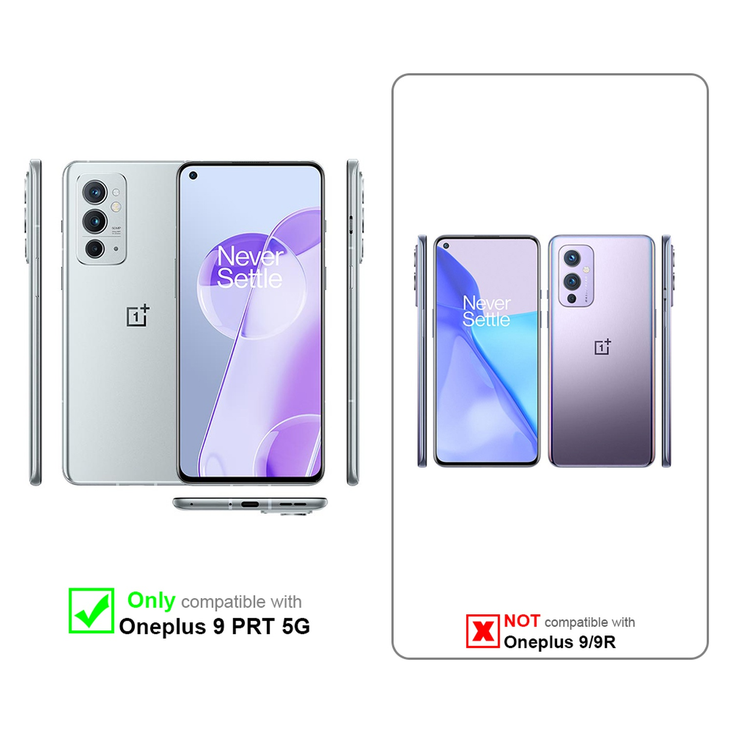 Due telefoni, uno etichettato 'Solo compatibile' con OnePlus 9 PRT 5G e uno 'NON compatibile'.