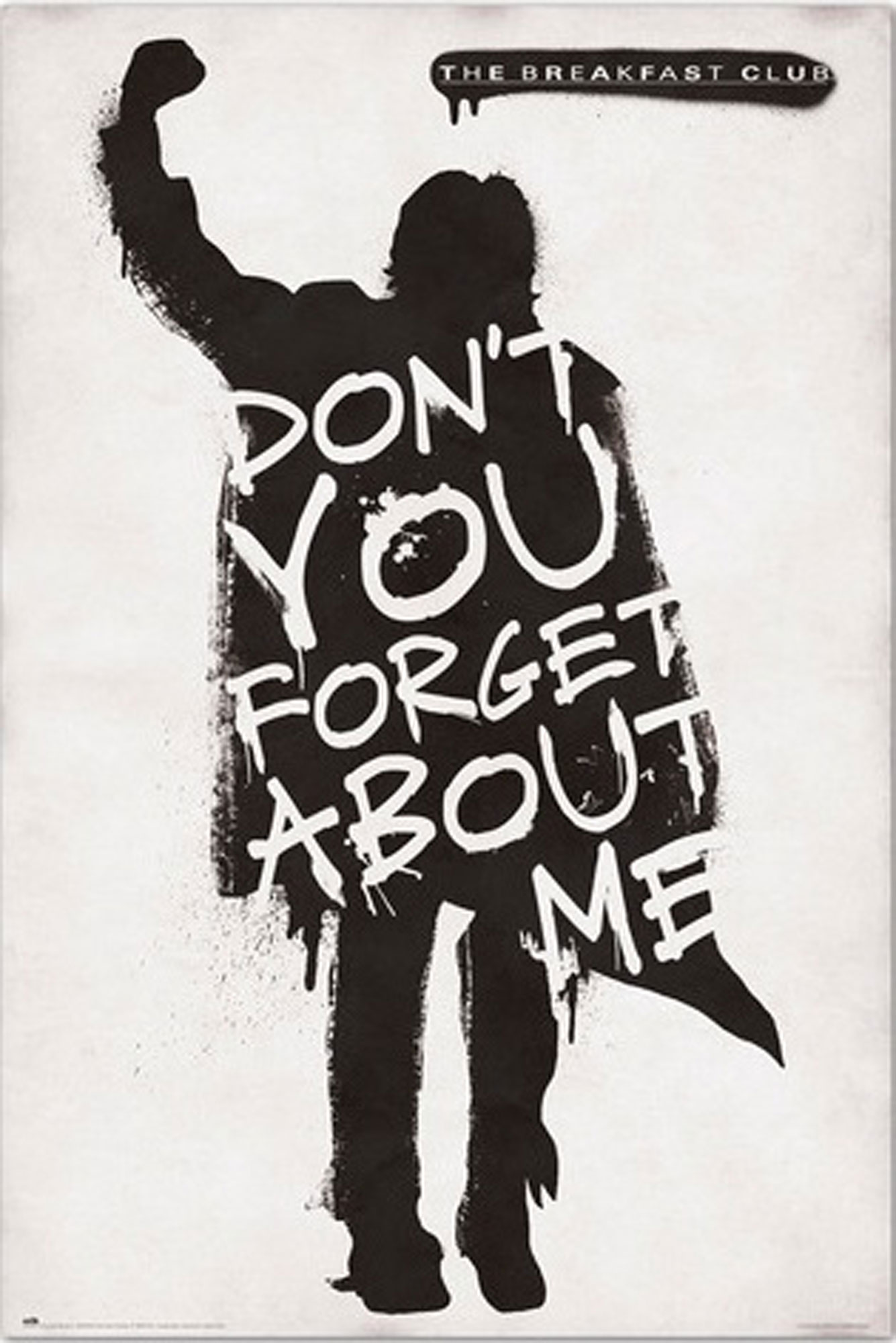 Breakfast Club, The - Don´t forget you me about