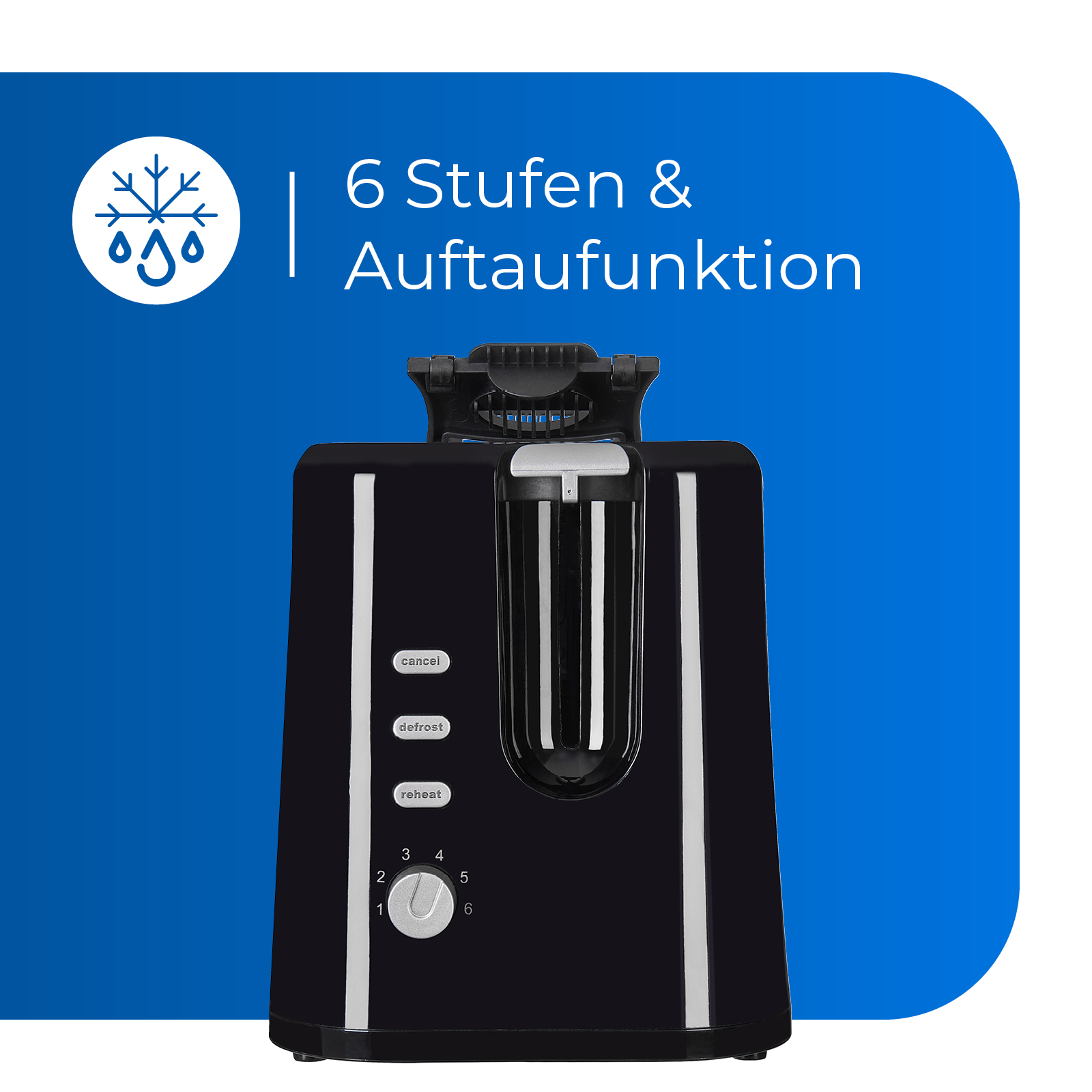Ein schwarzer Toaster mit blauem Hintergrund, der Einstellungen und Text zeigt: 6 Stufen und Auftauen.