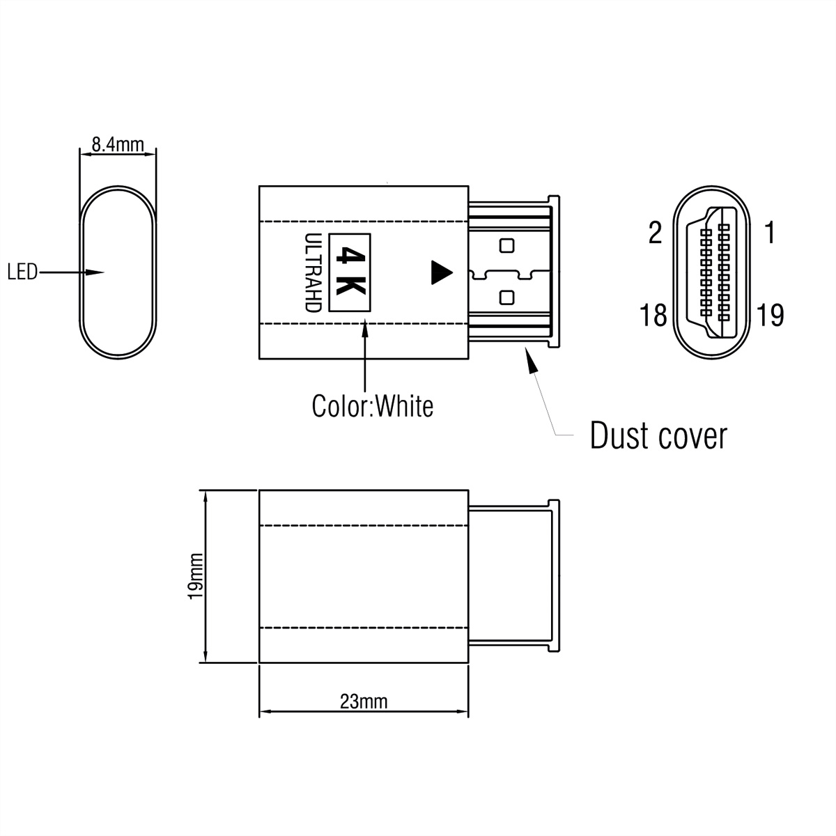 Diagramm eines weißen Steckers mit Maßen und Beschriftungen, einschließlich '4K' und 'Dust cover'.