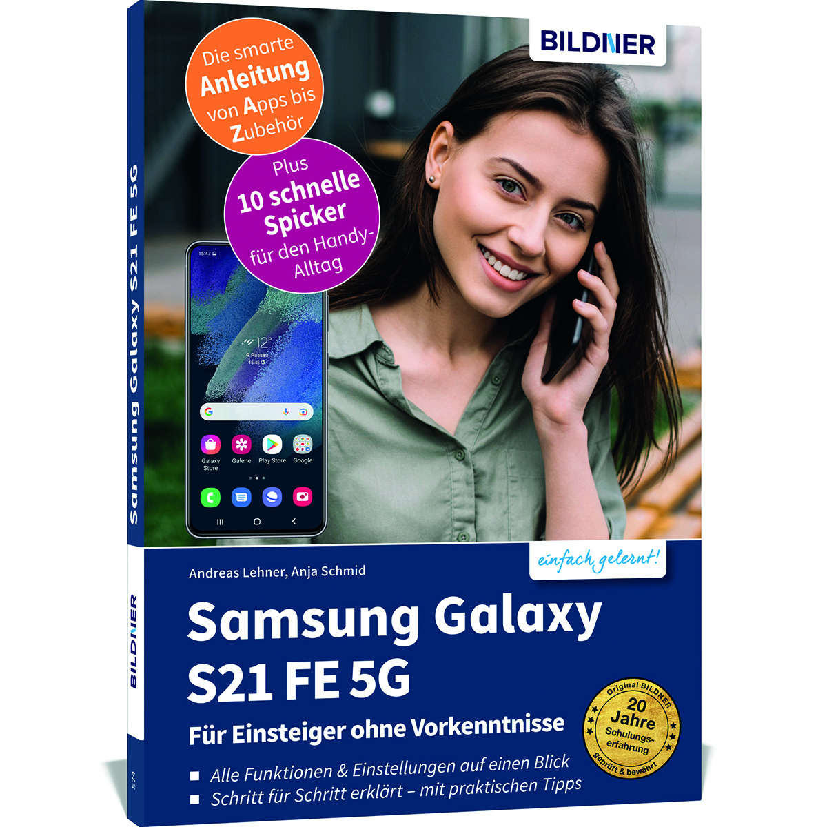 Samsung Galaxy S21 FE - Vorkenntnisse ohne Einsteiger Für
