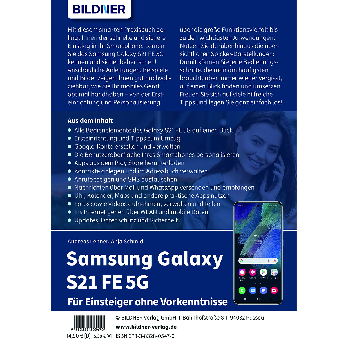 Samsung Galaxy S21 FE - ohne Vorkenntnisse Einsteiger Für