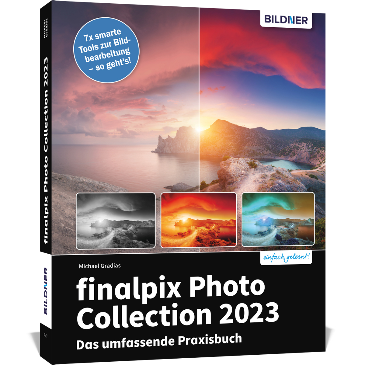 finalpix Das 2023 - Praxisbuch Bildbearbeitungstools zu smarten 7 den Photo Collection umfassende