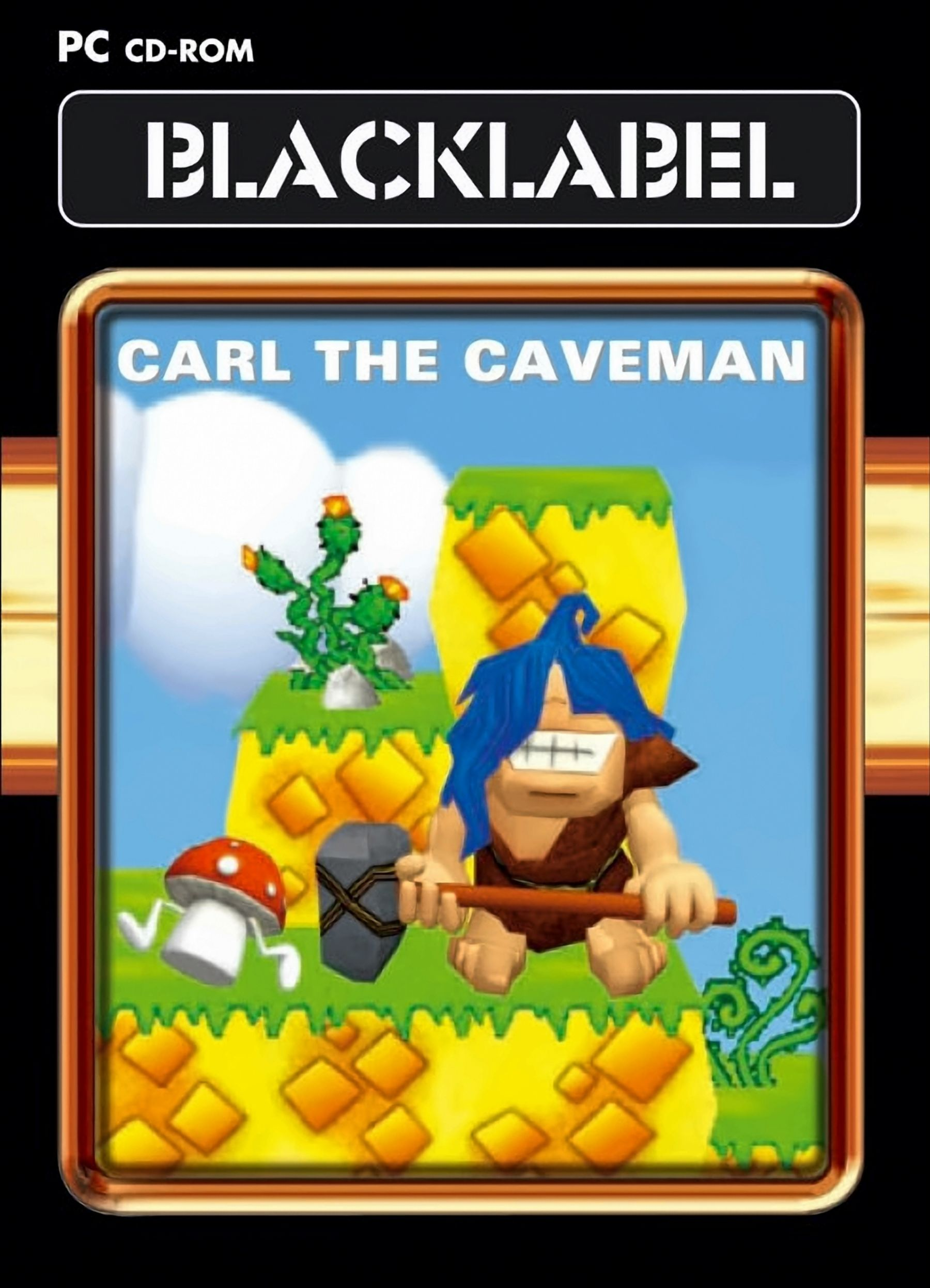 - Carl [PC] The Caveman