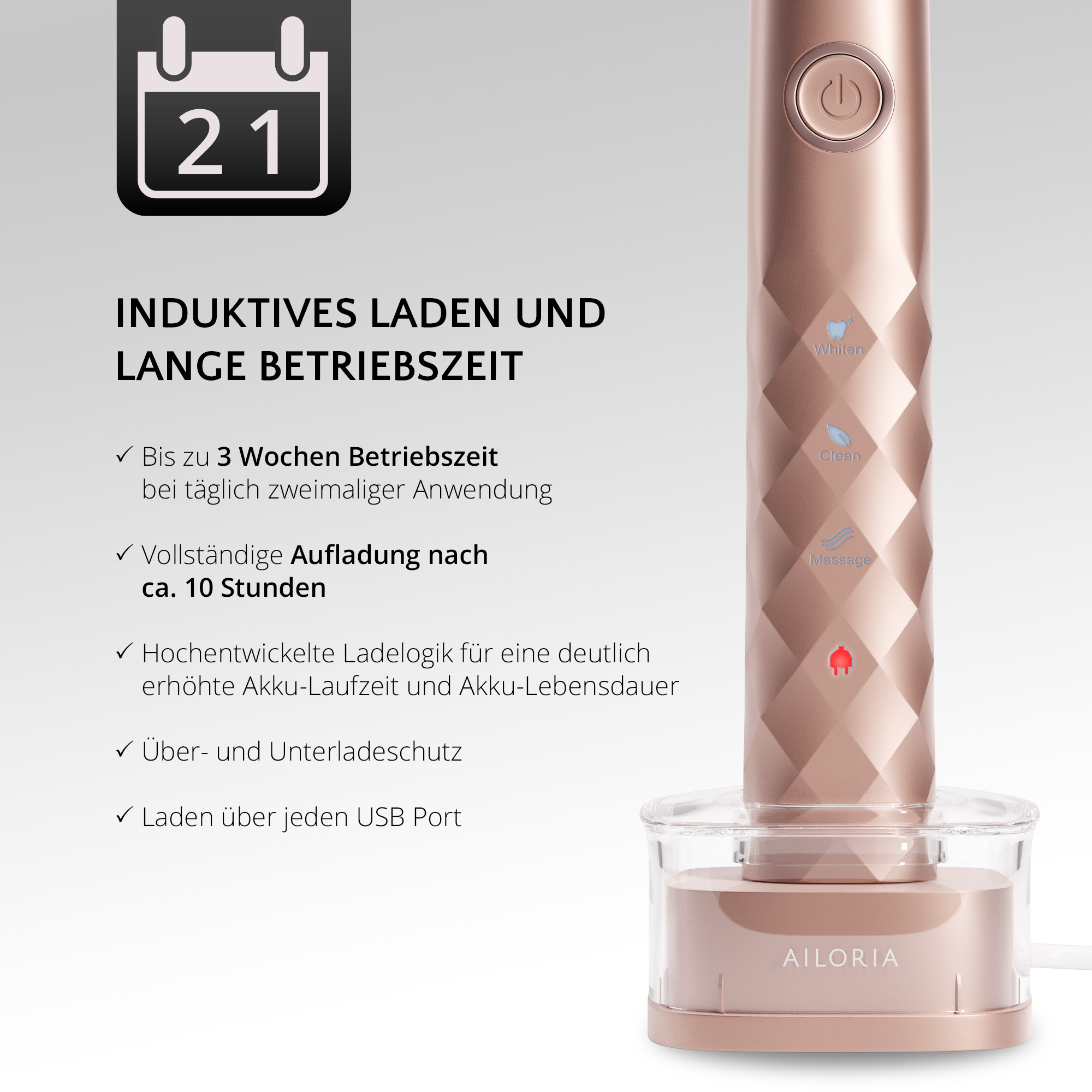 Roségoldene Zahnbürste auf Ladestation. Text über Laden und Akkulaufzeit ist vorhanden.