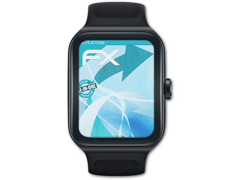 FX-ActiFleX ATFOLIX Pro) 3x Watch 3 Oppo Displayschutz(für