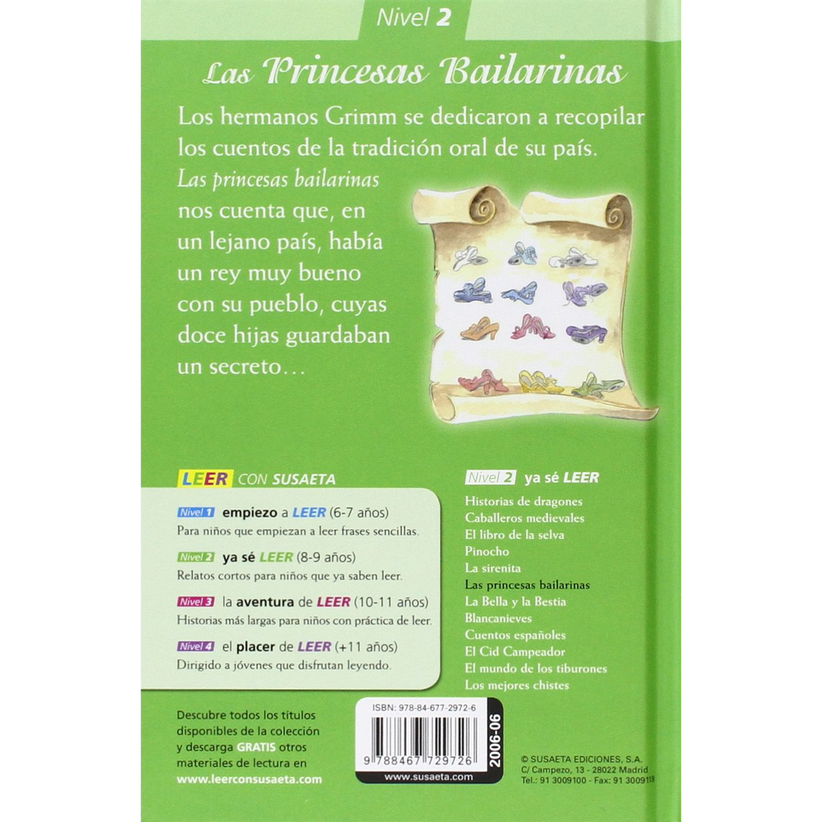 Portada de libro: texto español, 'Las Princesas Bailarinas', ilustraciones de zapatos, fondo verde.