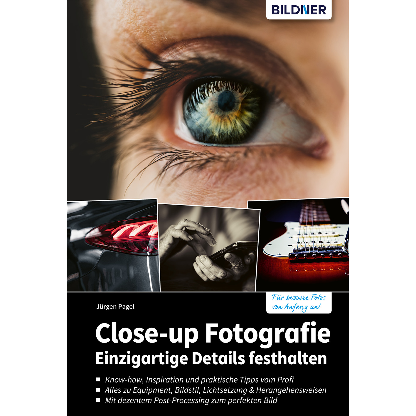Buchcover mit Auge und Buchtitel. Es geht um Nahaufnahmefotografie.