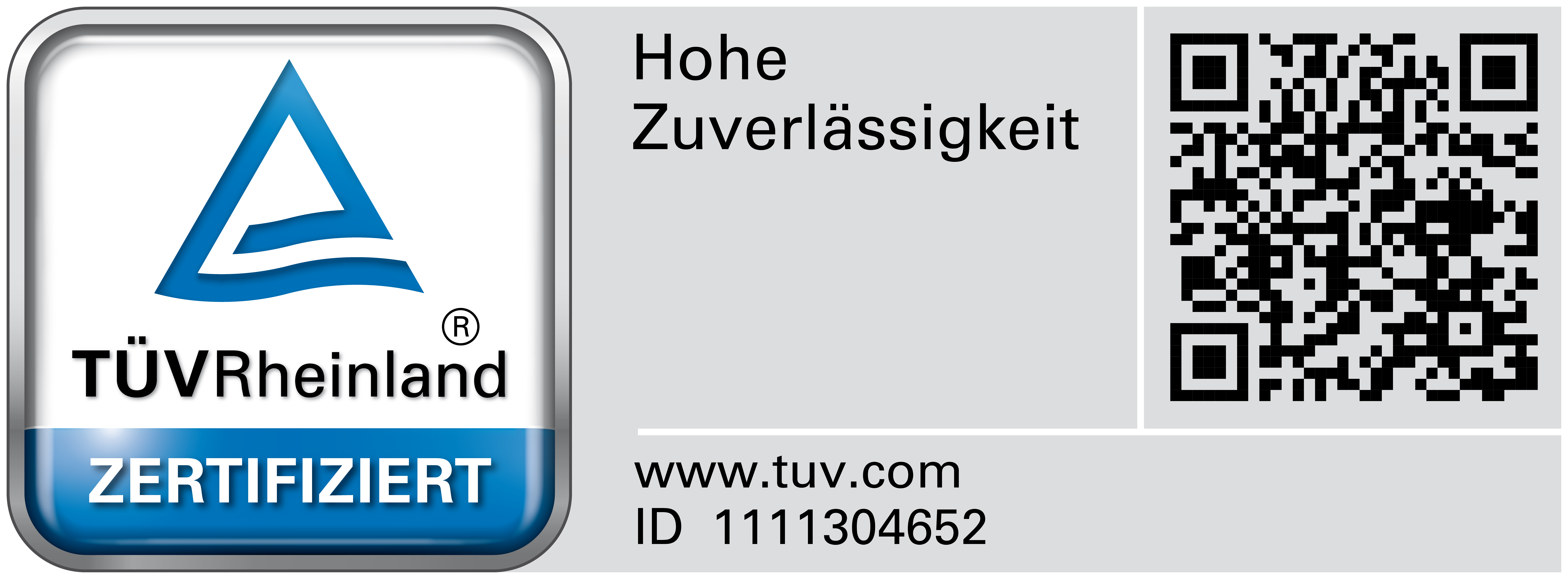 TÜV Rheinland Zertifizierungszeichen. Blaues Dreieckslogo. Text: Hohe Zuverlässigkeit. QR-Code und Website-Adresse.