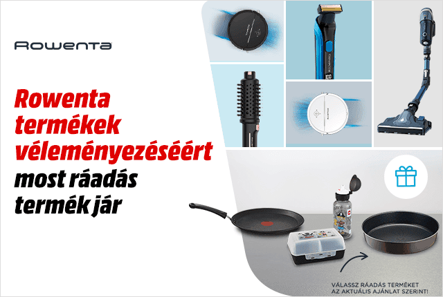 Értékeld Rowenta eszközöd a ráadás termékekért