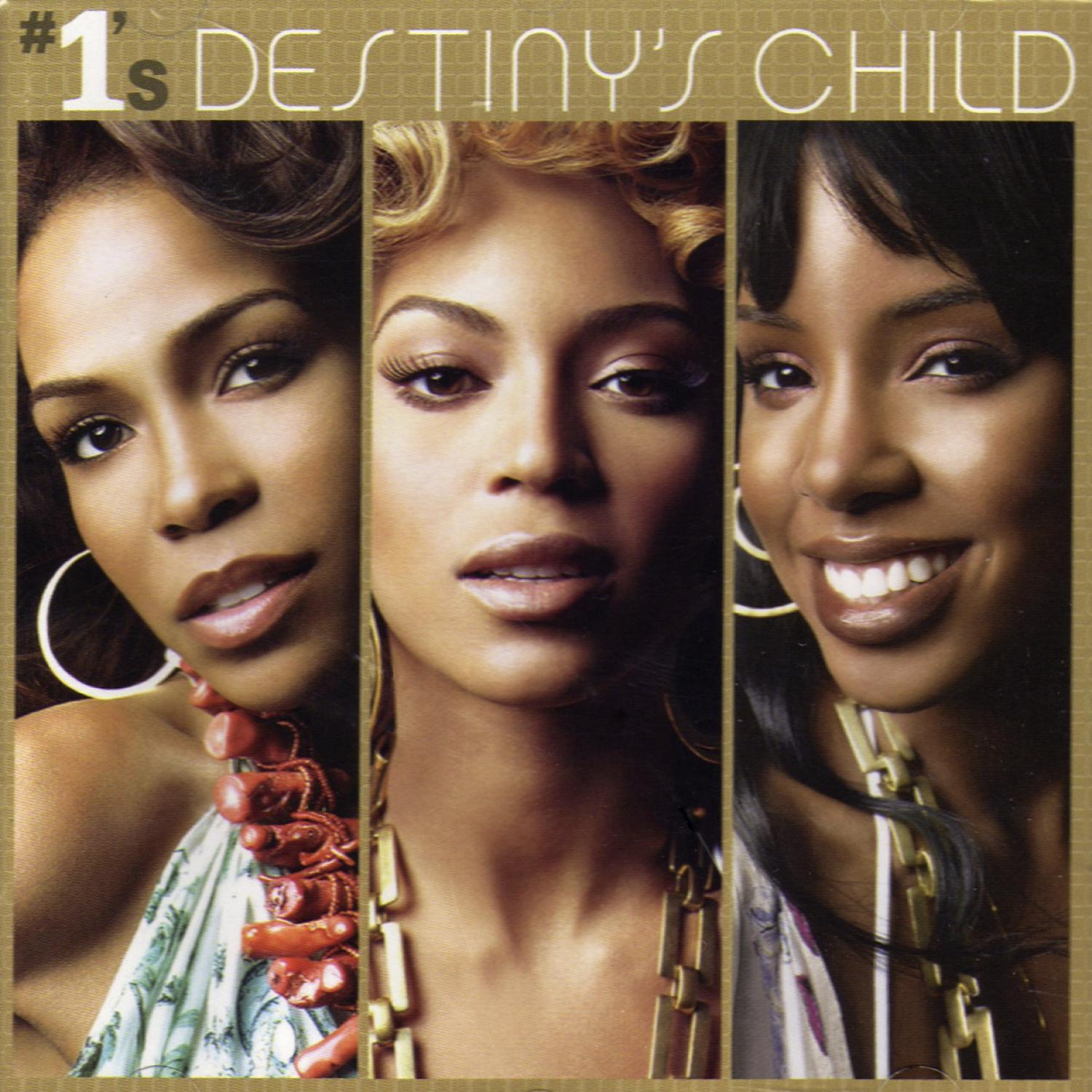 Albumcover von Destiny's Child. Drei Frauen in Nahaufnahme mit dem Titel '#1's'.