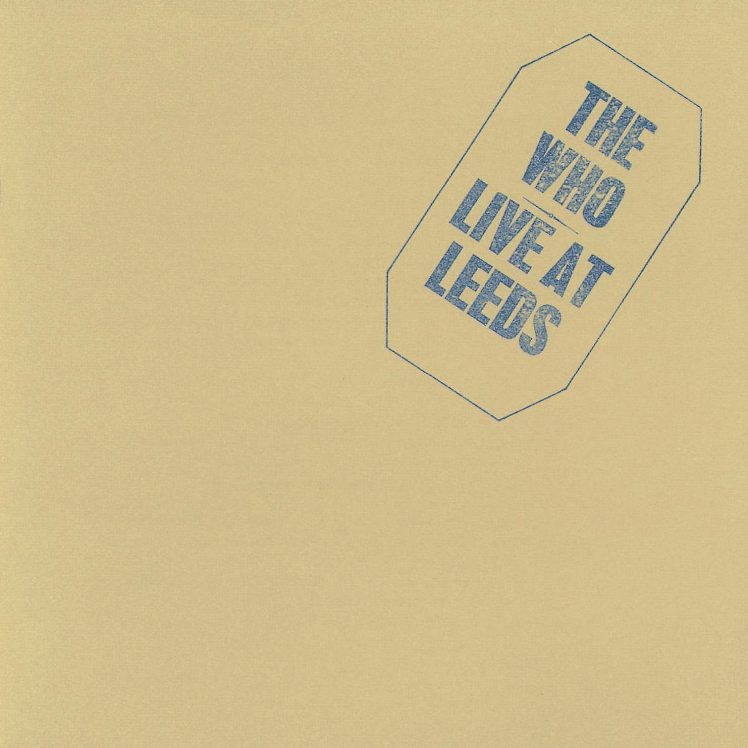 The Who, Live at Leeds albumhoes. Een beige achtergrond met een blauw label.