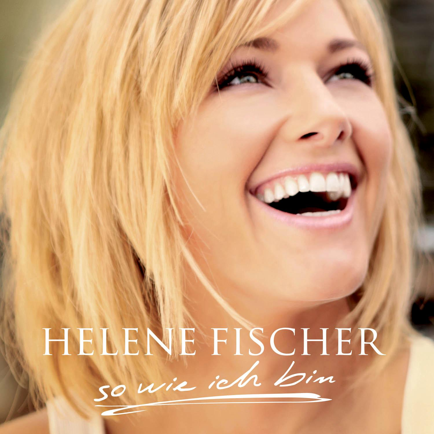Albumcover: Helene Fischer lächelt. Nahaufnahme einer Frau mit blonden Haaren. Text: Helene Fischer, so wie ich bin.
