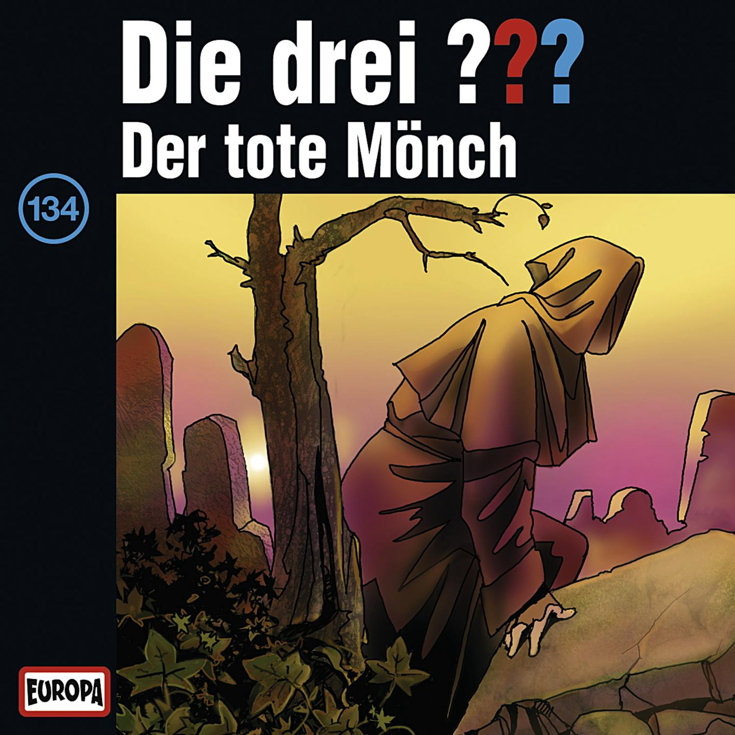 Der (CD) Mönch 134: Die - tote drei ???