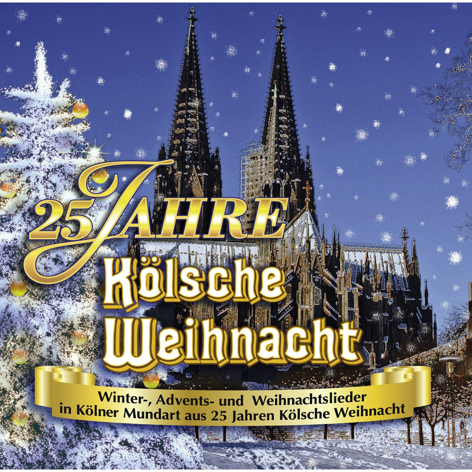 VARIOUS - 25 Jahre Kölsche Weihnacht  - (CD)
