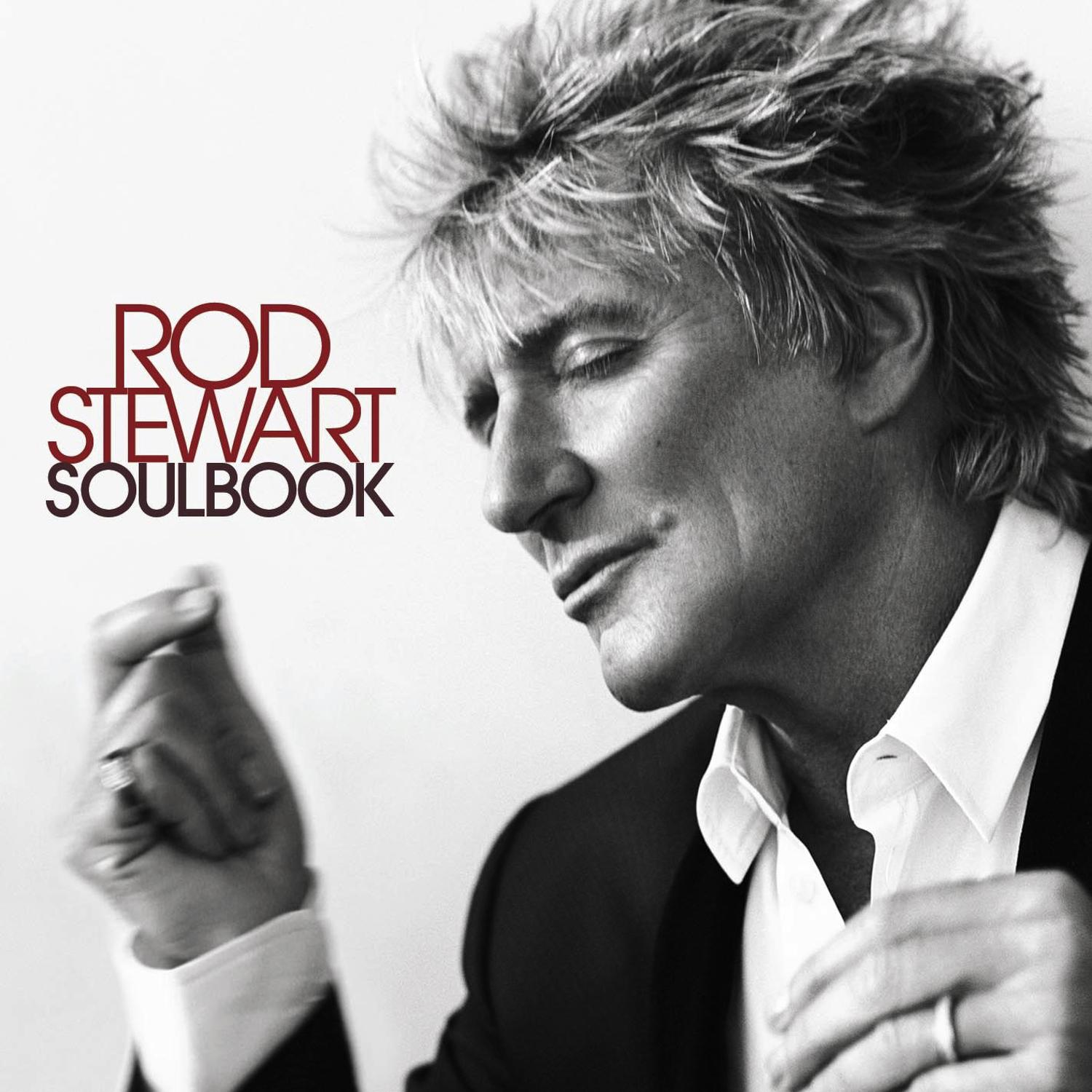 Rod Stewart, Schwarz-Weiß-Albumcover. Er blickt nach unten, trägt Anzug und weißes Hemd. Der Text lautet Rod Stewart Soulbook.